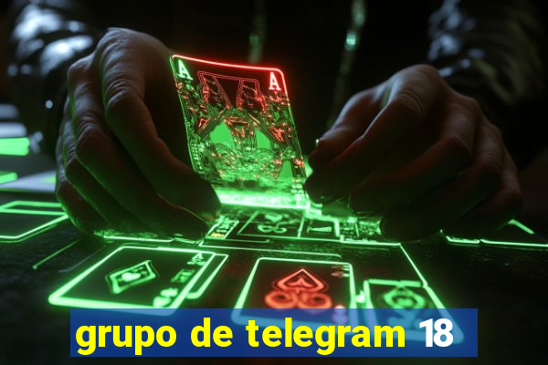 grupo de telegram 18